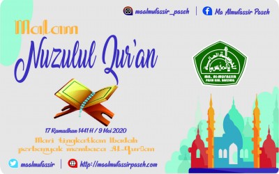 MALAM NUZULUL QUR'AN - 17 RAMADHAN 1441 H / 9 MEI 2020 M